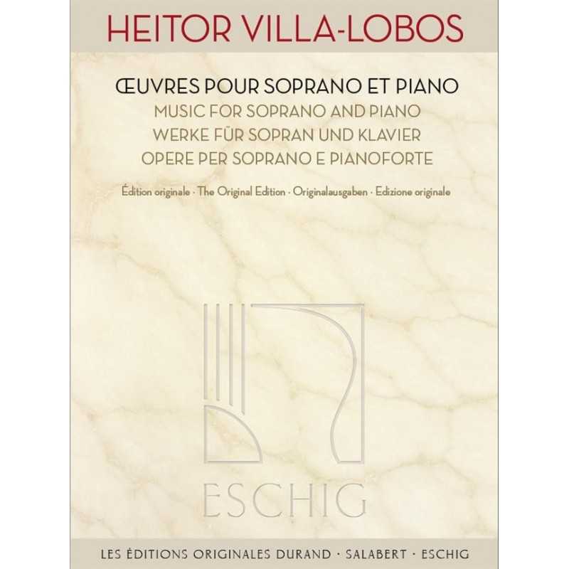 Songbook ŒUVRES POUR SOPRANO ET PIANO Heitor Villa-Lobos