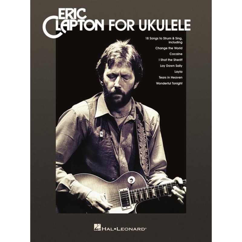Songbook ERIC CLAPTON FOR UKULELE Eric Clapton