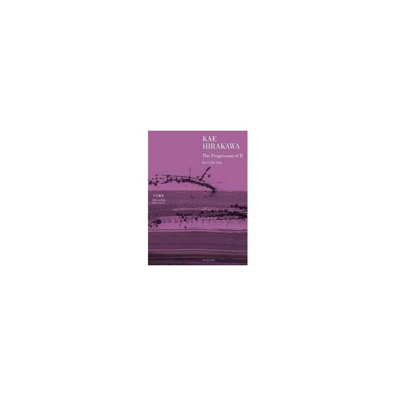 Songbook THE PROGRESSION OF D K. Hirakawa