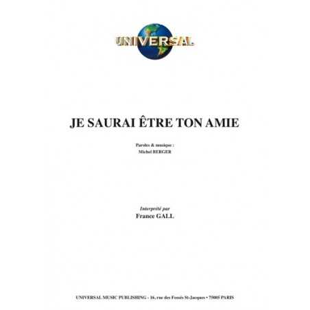 JE SAURAI ÊTRE TON AMIE