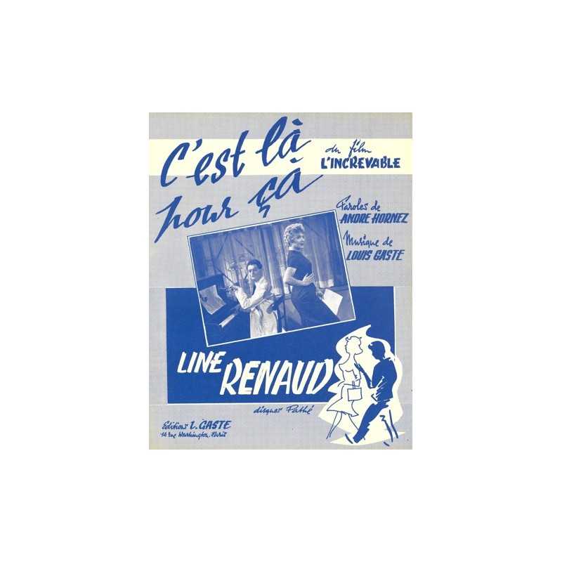 Sheet music C'EST LA POUR ÇA Line Renaud