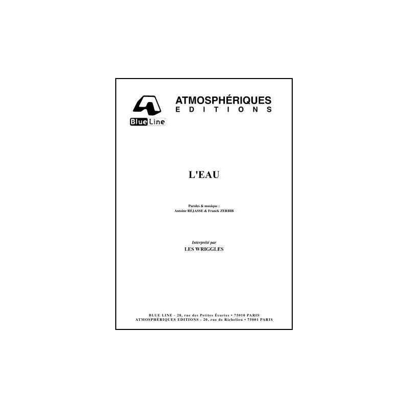 Sheet music L'EAU Les Wriggles