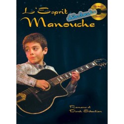 L'ESPRIT MANOUCHE POUR LES DÉBUTANTS (+CD)