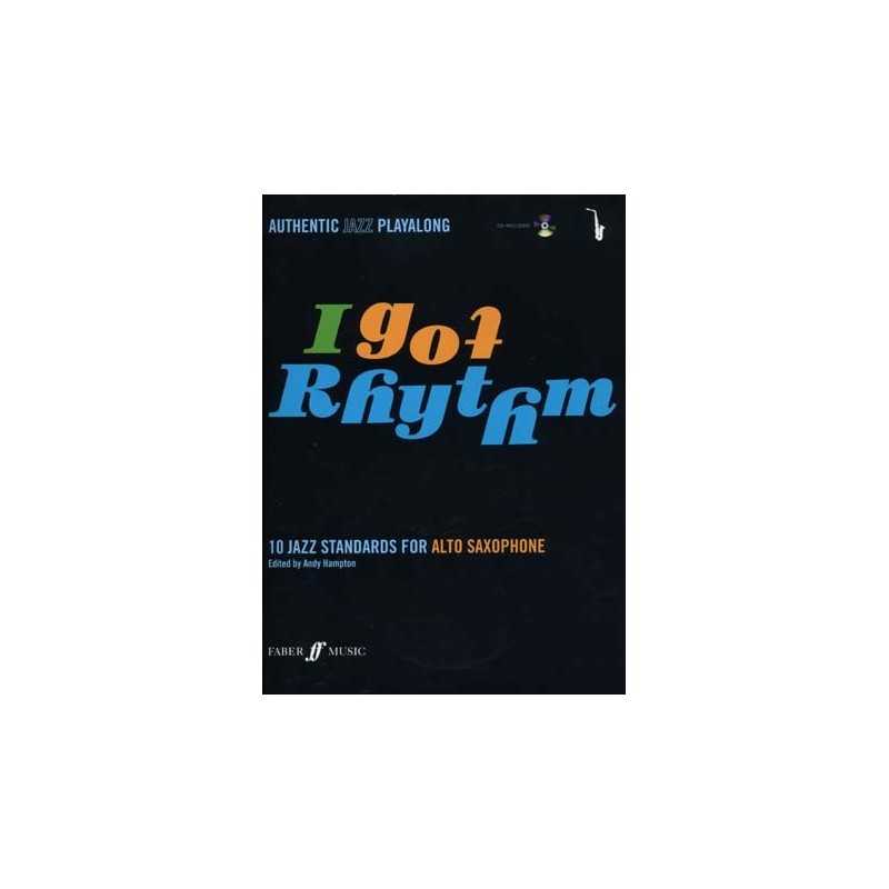 I GOT RHYTHM 10 JAZZ STANDARDS FOR ALTO SAX (+ CD)