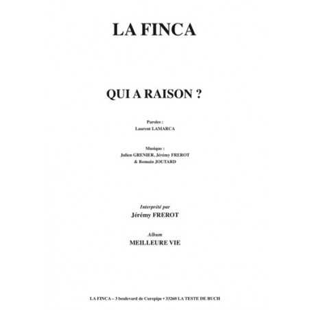 QUI A RAISON ?