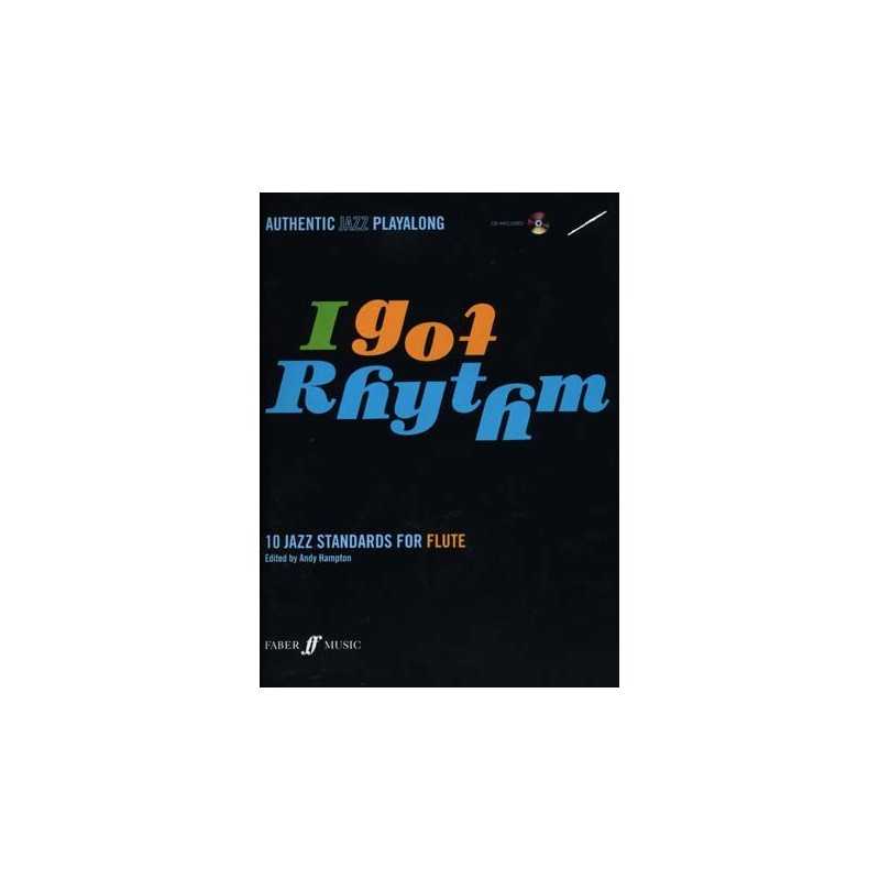 I GOT RHYTHM 10 JAZZ STANDARDS FOR FLUTE (+ CD)