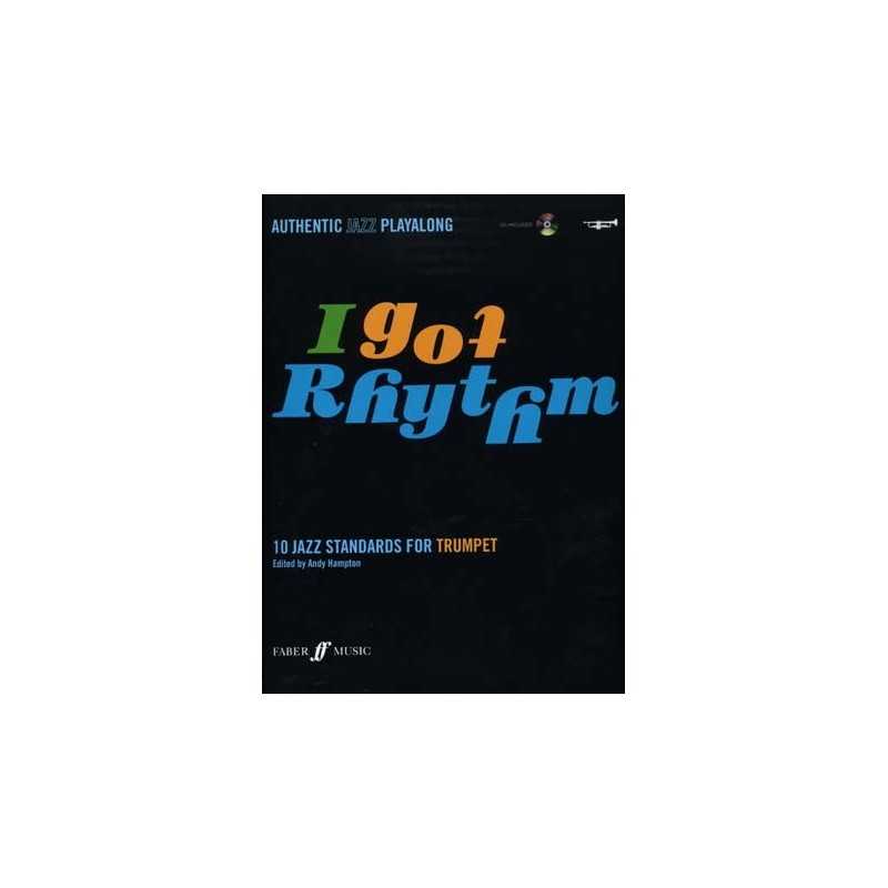 I GOT RHYTHM 10 JAZZ STANDARDS FOR TRUMPET (+ CD)