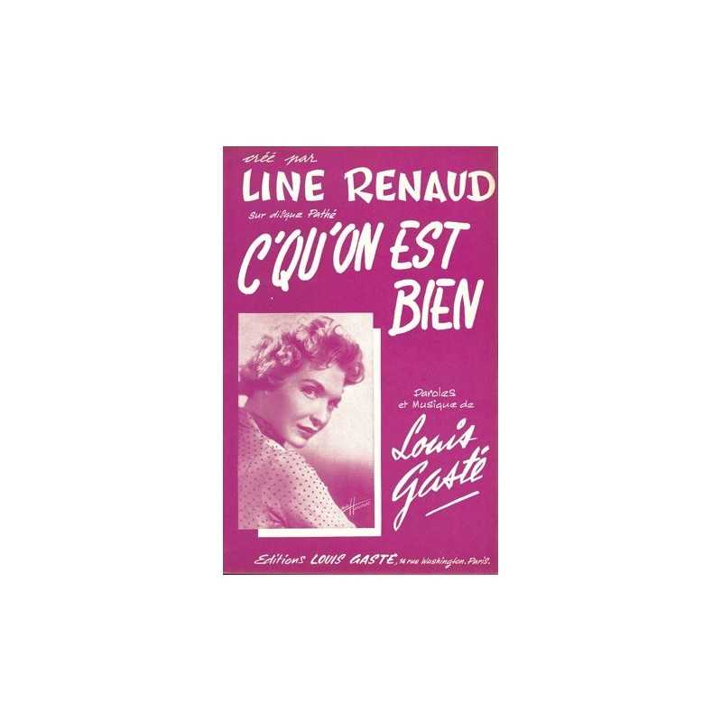 Partition C'QU'ON EST BIEN (Melodie-Lyrics) Line RENAUD