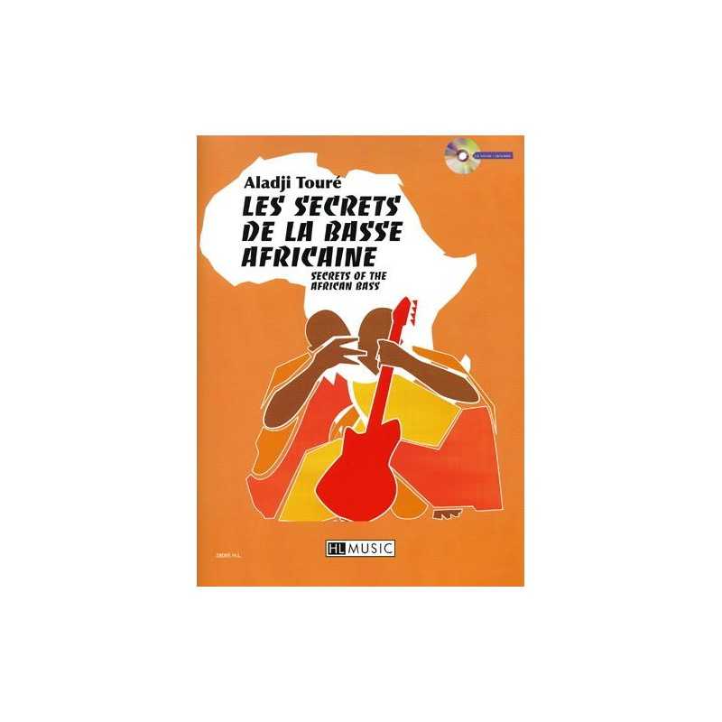 LES SECRETS DE LA BASSE AFRICAINE (+ CD)