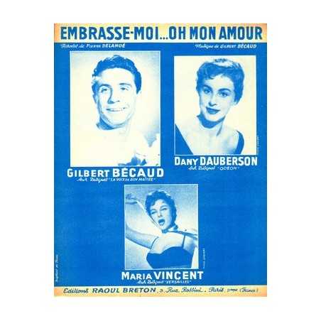 EMBRASSE-MOI...OH MON AMOUR