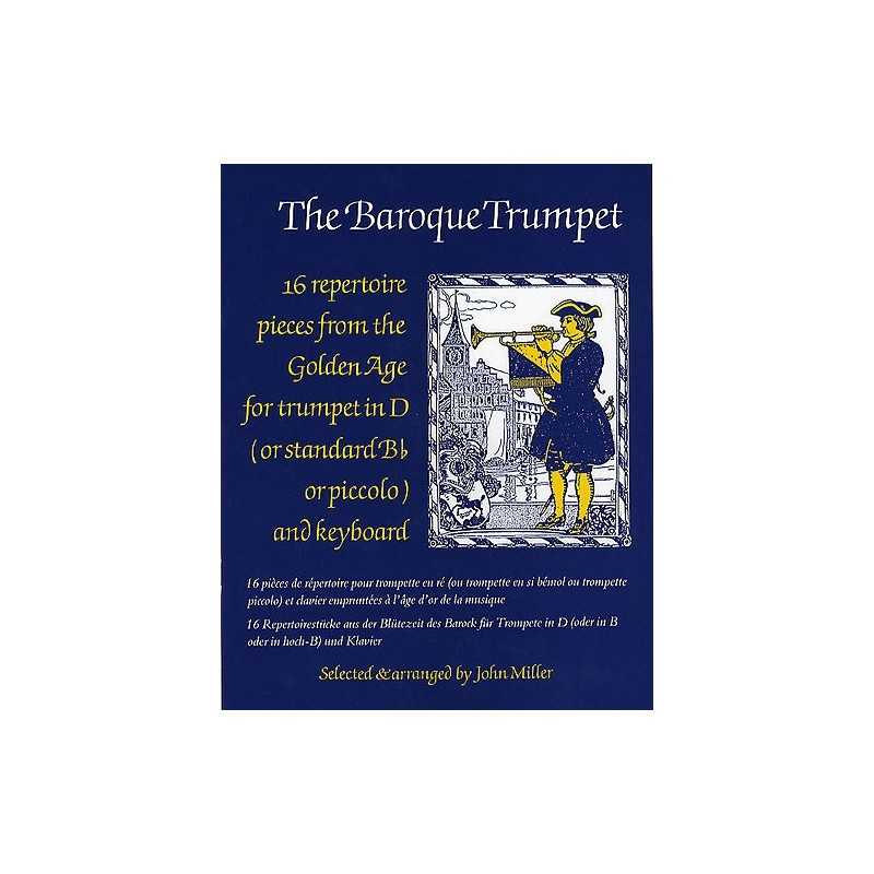 THE BAROQUE TRUMPET