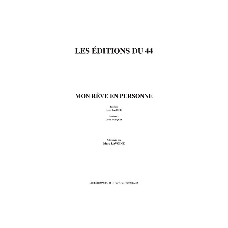 Partition MON RÊVE EN PERSONNE Marc LAVOINE