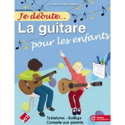 Méthode JE DEBUTE LA GUITARE POUR LES ENFANTS ALEXANDRE WALLON
