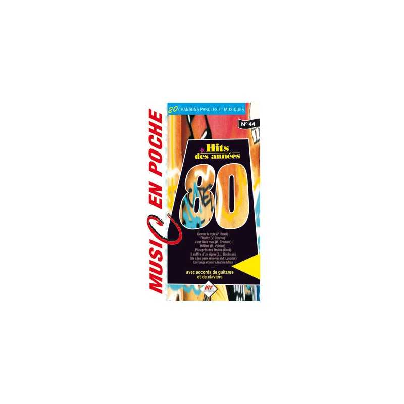 Songbook MUSIC EN POCHE LES ANNÉES 80