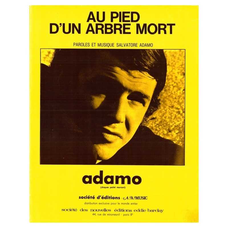 Partition AU PIED D'UN ARBRE MORT Salvatore ADAMO