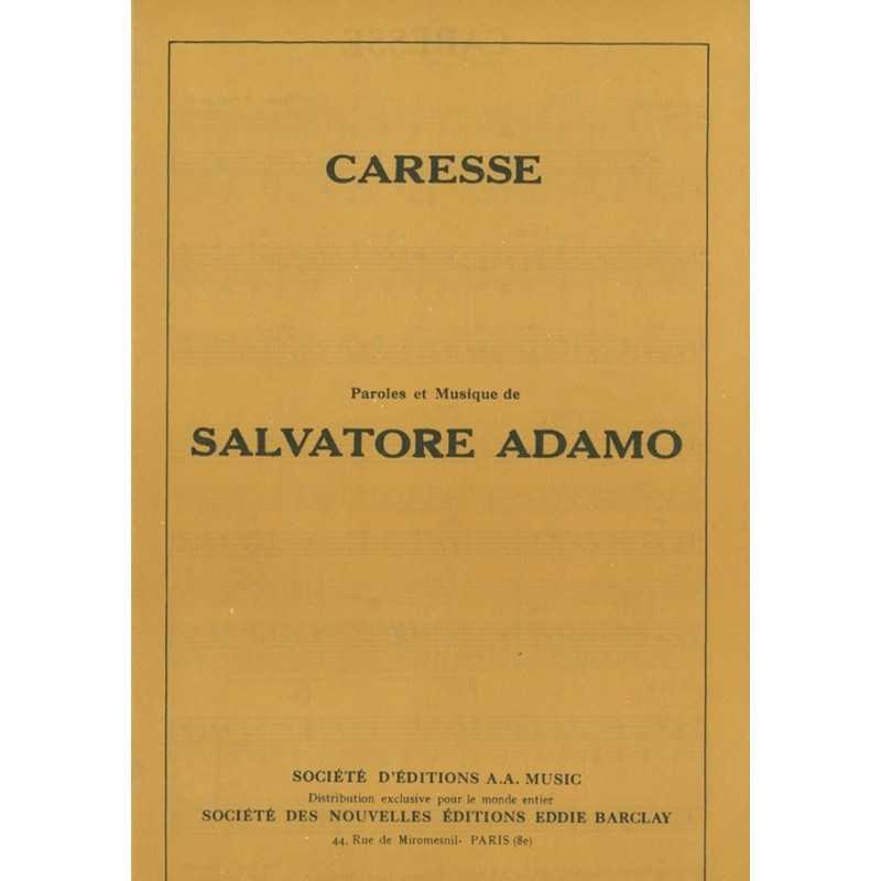 Partition CARESSE - LE PLUS BEAU TRAIN Salvatore ADAMO