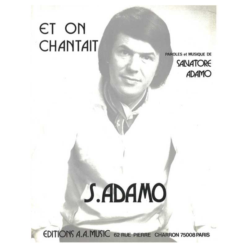 Partition ET ON CHANTAIT Salvatore ADAMO
