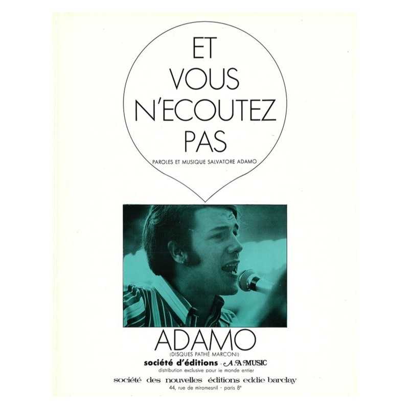 Partition ET VOUS N'ÉCOUTEZ PAS Salvatore ADAMO