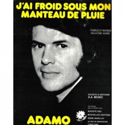 Partition J'AI FROID SOUS MON MANTEAU DE PLUIE Salvatore ADAMO