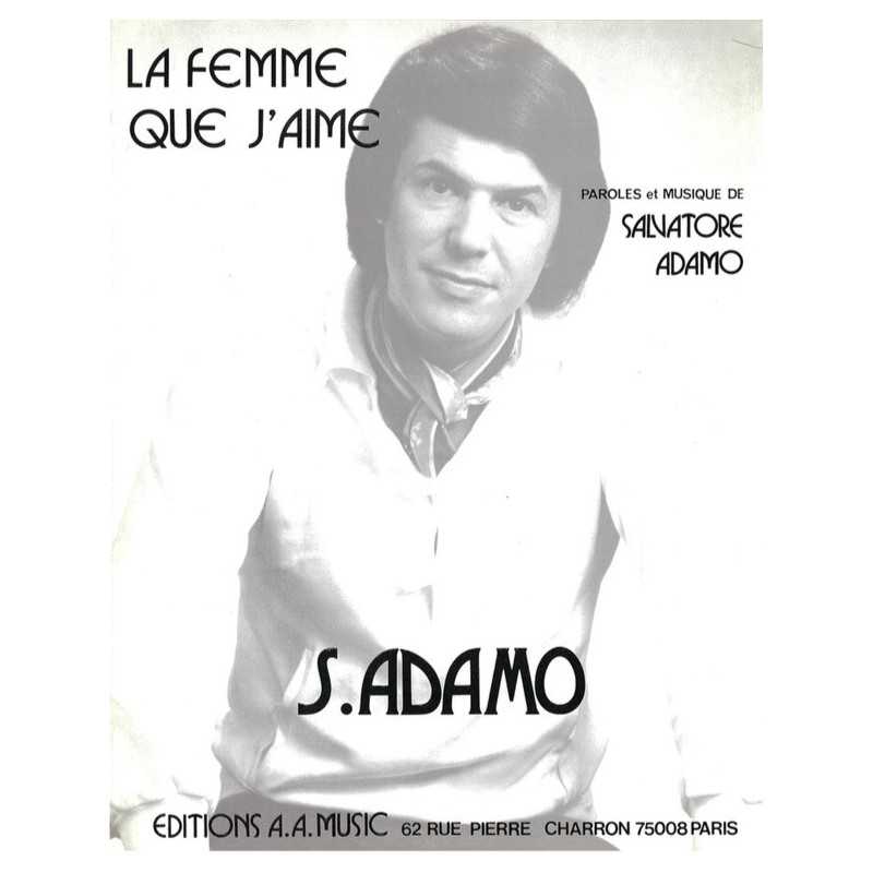 Partition LA FEMME QUE J'AIME Salvatore ADAMO