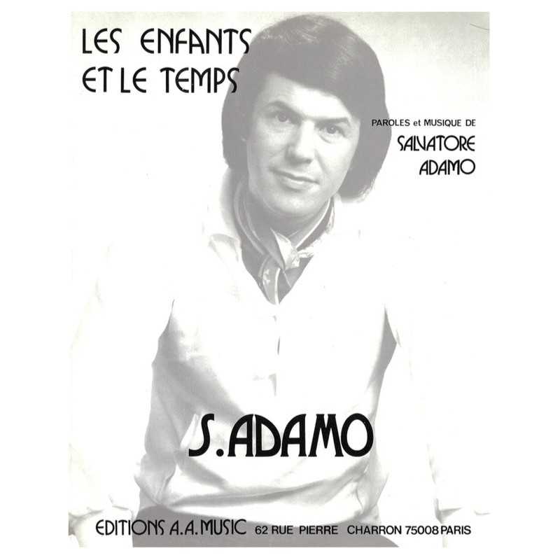 Partition LES ENFANTS ET LE TEMPS Salvatore ADAMO
