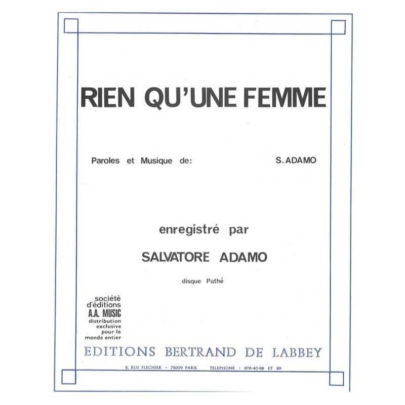 Partition RIEN QU'UNE FEMME Salvatore ADAMO