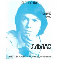 Partition SI TU ÉTAIS Salvatore ADAMO