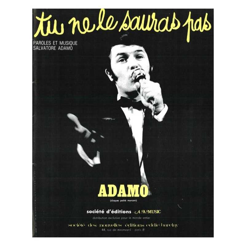 Partition TU NE LE SAURAS PAS Salvatore ADAMO