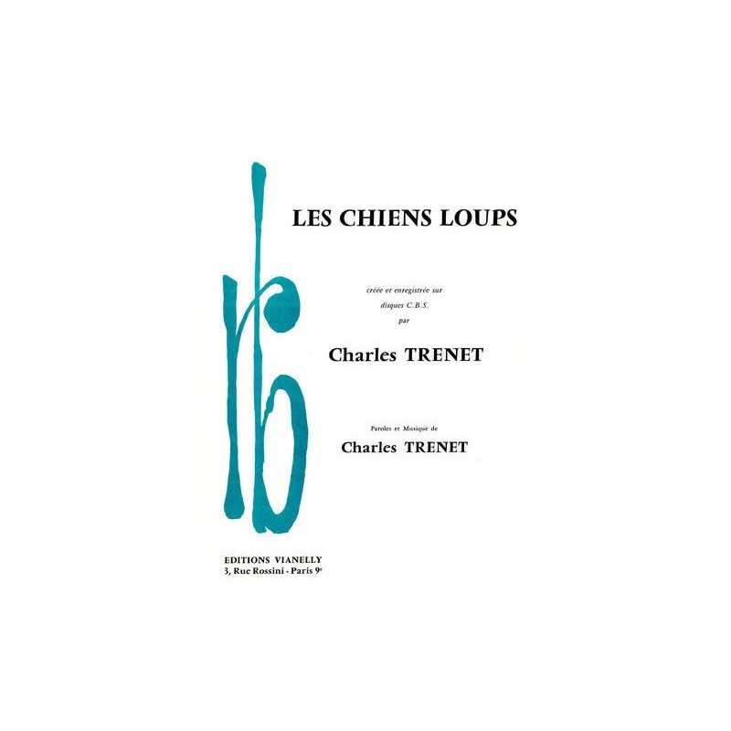Partition LES CHIENS LOUPS Charles TRENET