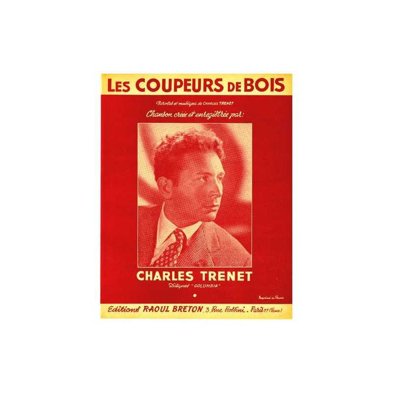 Partition LES COUPEURS DE BOIS Charles TRENET