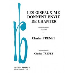 Partition LES OISEAUX ME DONNENT ENVIE DE CHANTER Charles TRENET