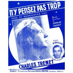 Partition N'Y PENSEZ PAS TROP Charles TRENET
