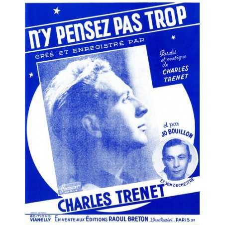 N'Y PENSEZ PAS TROP
