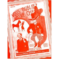 Partition VOUS OUBLIEZ VOTRE CHEVAL Charles TRENET