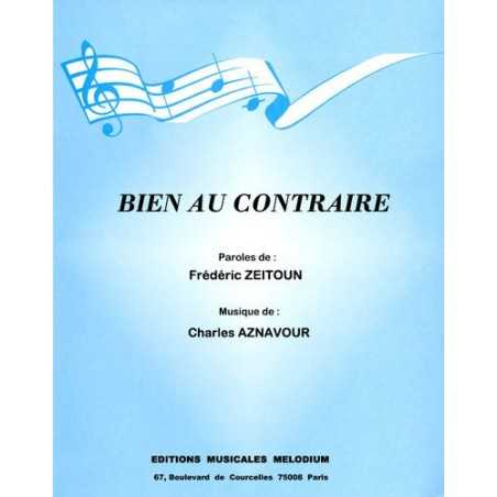 BIEN AU CONTRAIRE