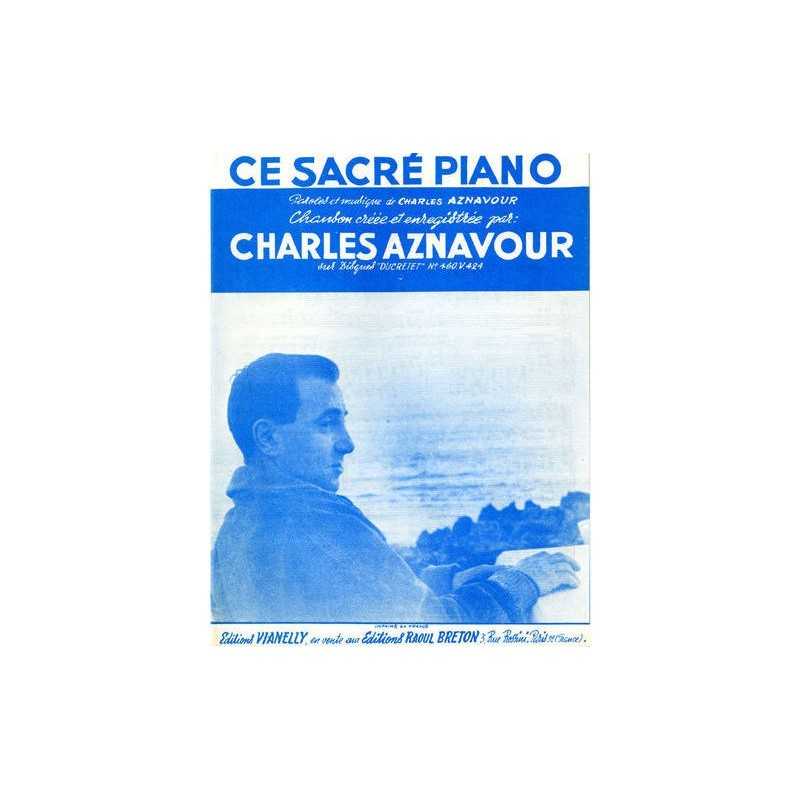 Sheet music CE SACRÉ PIANO Charles AZNAVOUR