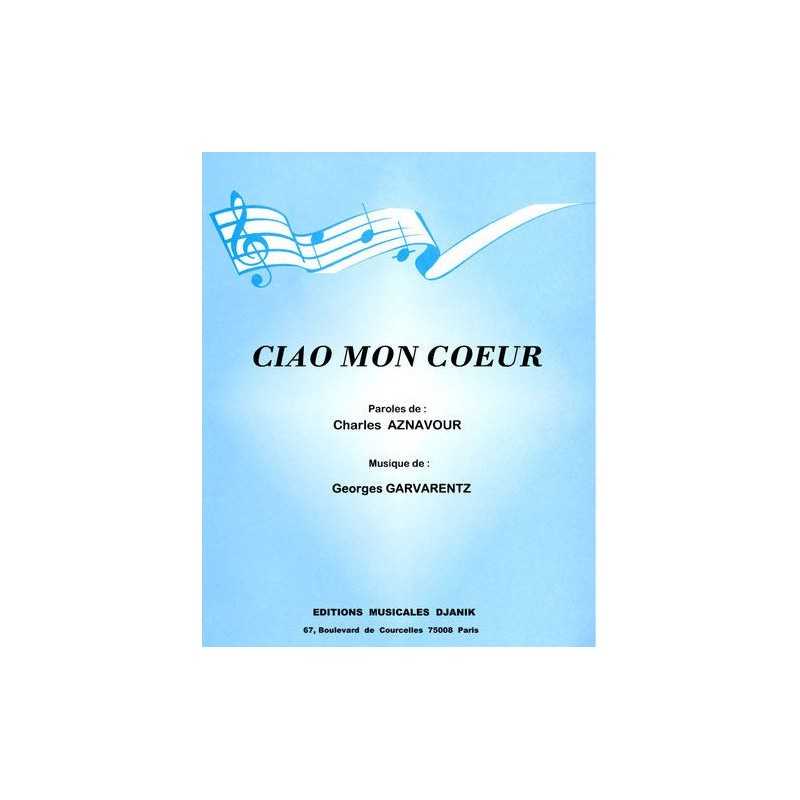 Partition CIAO MON CŒUR Charles AZNAVOUR