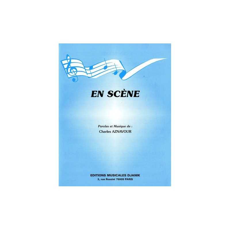 Partition EN SCÈNE Charles AZNAVOUR