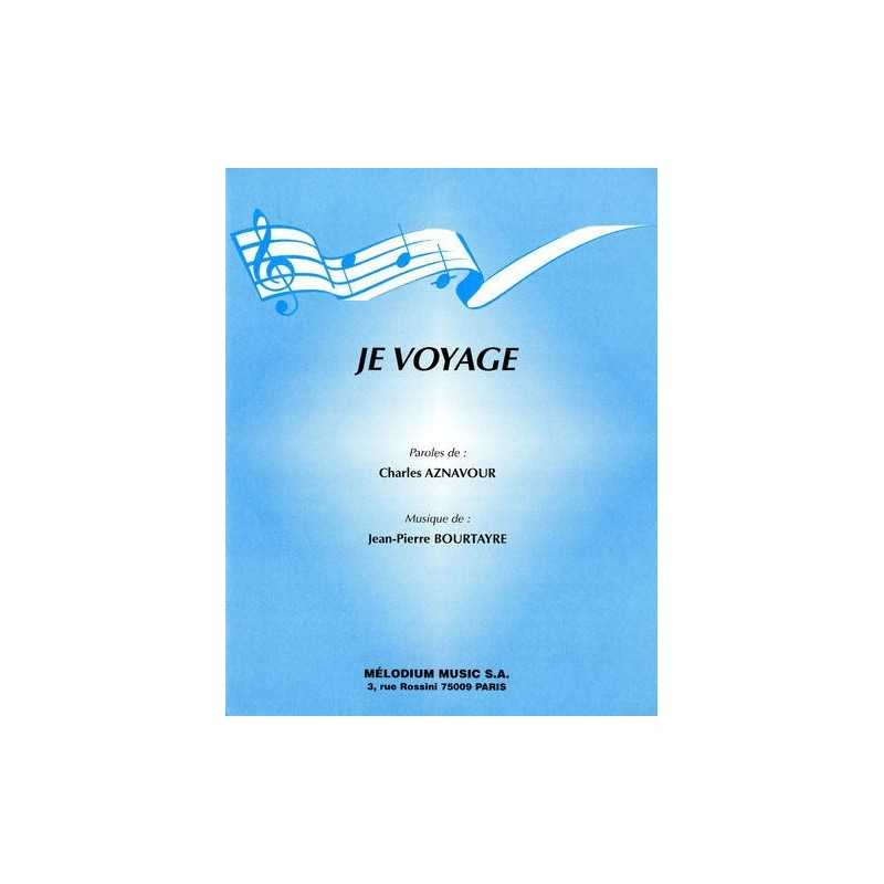 Partition JE VOYAGE Charles AZNAVOUR