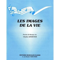 Partition LES IMAGES DE LA VIE Charles AZNAVOUR