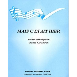 Partition MAIS C'ETAIT HIER Charles AZNAVOUR pdf