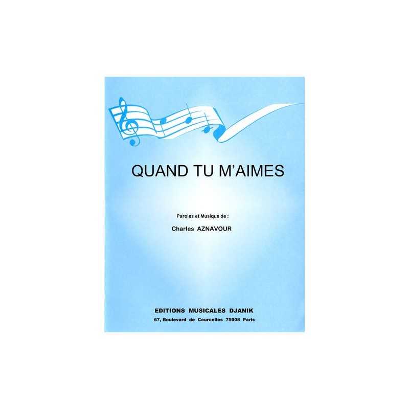 Partition QUAND TU M'AIMES Charles AZNAVOUR PDF