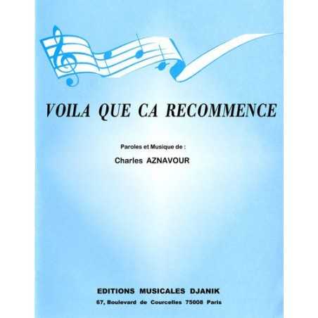 VOILA QUE ÇA RECOMMENCE