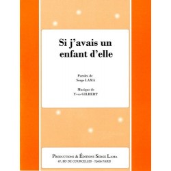Partition SI J'AVAIS UN ENFANT D'ELLE Serge LAMA