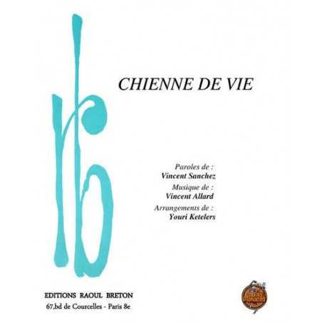 CHIENNE DE VIE