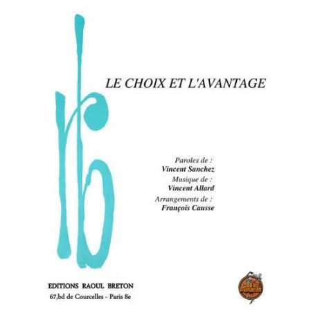 LE CHOIX ET L'AVANTAGE