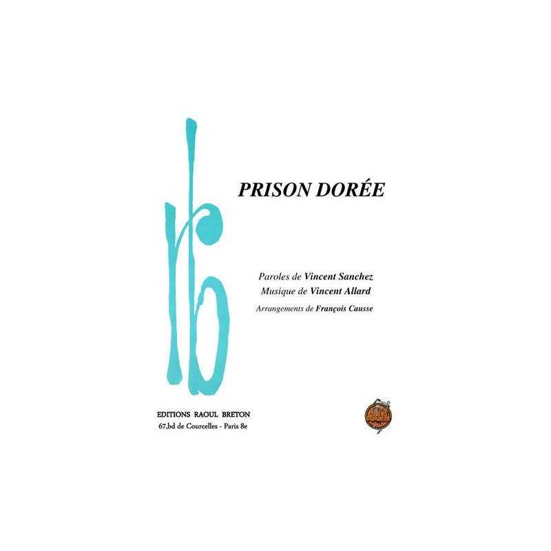 Partition PRISON DORÉE ZOUFRIS MARACAS