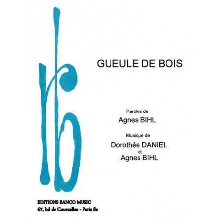 GUEULE DE BOIS