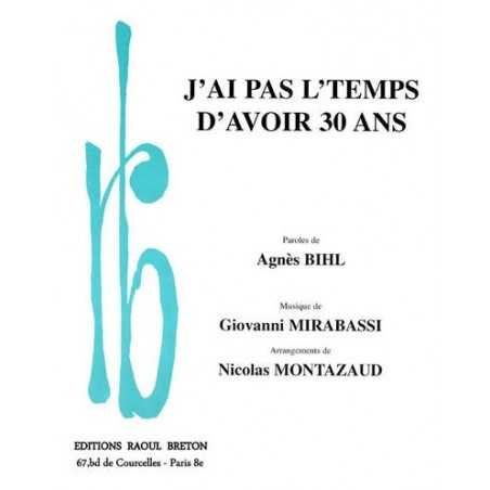 J'AI PAS L'TEMPS D'AVOIR 30 ANS
