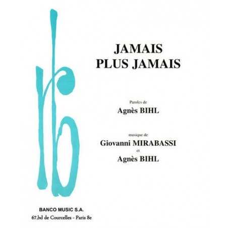 JAMAIS PLUS JAMAIS